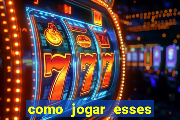 como jogar esses joguinhos que ganha dinheiro